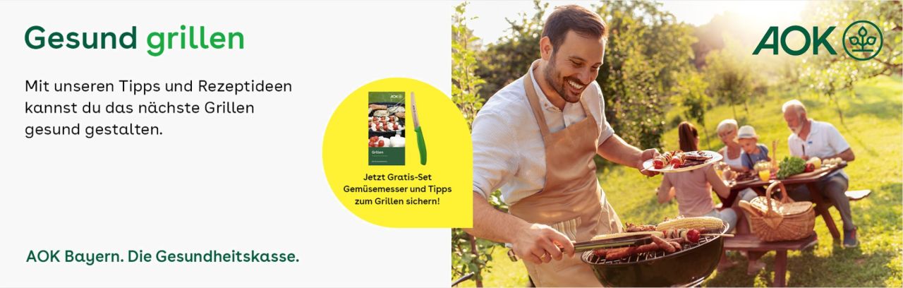AOK Gesundheitstipp "Gesund Grillen"